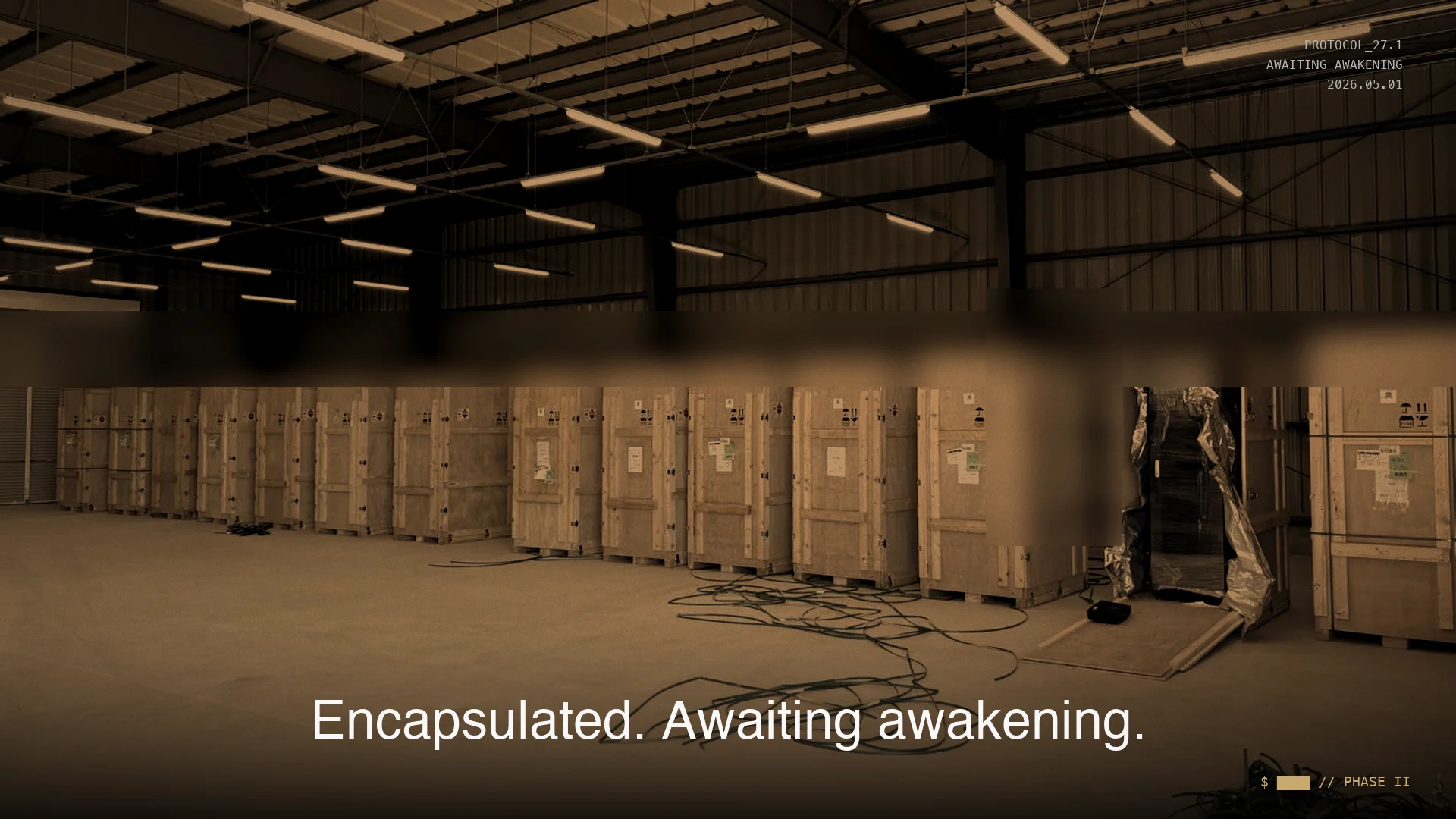 Encapsulated.